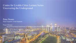 Unveil the Underground Development & Planning in Singapore