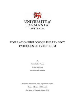 Population Biology of the Tan Spot Pathogen of Pyrethrum