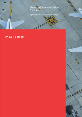 Chubb7-35-1116 Financial Services Guide Air Asia.Indd