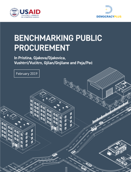 BENCHMARKING PUBLIC PROCUREMENT in Pristina, Gjakova/Djakovica, Vushtrri/Vućitrn, Gjilan/Gnjilane and Peja/Peć