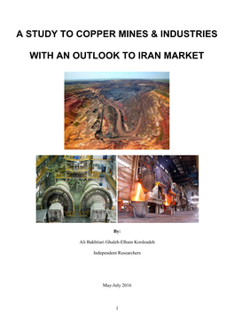 A Study to Copper Mines & Industries with an Outlook