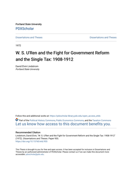 W. S. U'ren and the Fight for Government Reform and the Single Tax: 1908-1912