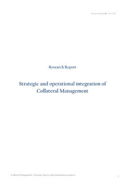 Strategic and Operational Integration of Collateral Management