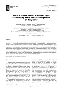 Mastitis Associated with Prototheca Zopfii - an Emerging Health and Economic Problem on Dairy Farms