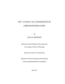 HIV-1 Latency As a Consequence of Chromatin Regulation