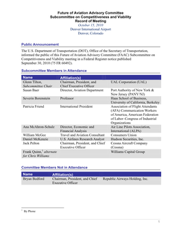 Future of Aviation Advisory Committee Subcommittee on Competitiveness and Viability Record of Meeting October 15, 2010 Denver International Airport Denver, Colorado