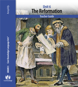 The Reformation Teacher Guide Core Knowledge Language Arts® Knowledge Core