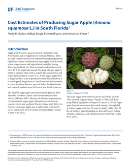 Cost Estimates of Producing Sugar Apple (Annona Squamosa L.) in South Florida1 Fredy H