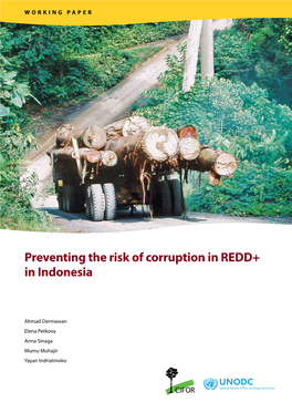 Preventing the Risk of Corruption in REDD+ in Indonesia