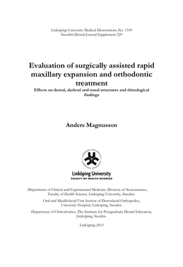 Evaluation of Surgically Assisted Rapid Maxillary Expansion and Orthodontic Treatment Effects on Dental, Skeletal and Nasal Structures and Rhinological Findings