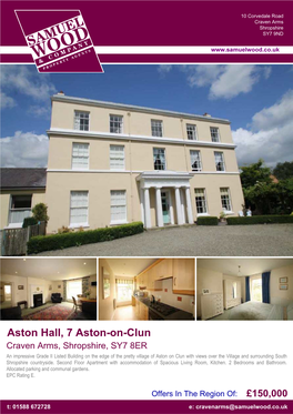 Aston Hall, 7 Aston-On-Clun