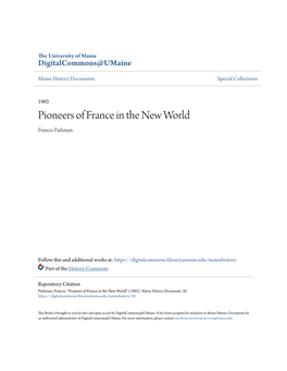 Pioneers of France in the New World Francis Parkman