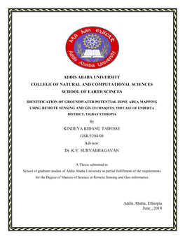 Addis Ababa University College of Natural and Computational Sciences School of Earth Scinces Kindeya Kidanu Tadesse Gsr/3204/08