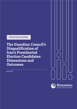 The Guardian Council's Disqualification of Iran's