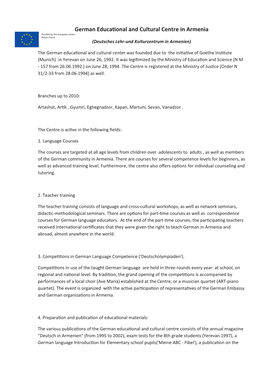 German Educational and Cultural Centre in Armenia Funded by the European Union Return Fund (Deutsches Lehr-Und Kulturzentrum in Armenien)