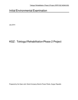 Toktogul Rehabilitation Phase 2 Project (RRP KGZ 46348-003)