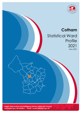 Cotham Statistical Ward Profile 2021 May 2021