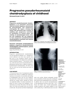 Progressive Pseudorheumatoid Chondrodysplasia of Childhood Shivanand G, Jain V, Lal H