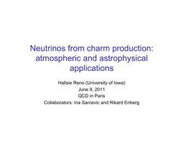 Neutrinos from Charm Production: Atmospheric and Astrophysical Applications