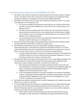 STATEMENT of FAITH 1- We Believe in the Existence and Personal Relationship with the Triune God, Existing in 3 Distinct Persons