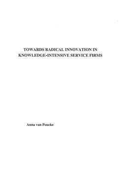 Towards Radical Innovation in Knowledge-Intensive Service Firms