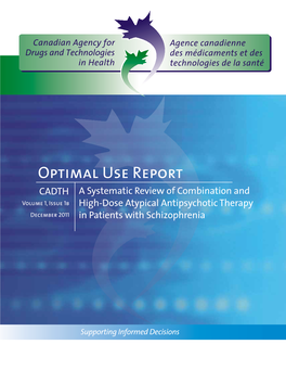 A Systematic Review of Combination and Volume 1, Issue 1B High-Dose Atypical Antipsychotic Therapy December 2011 in Patients with Schizophrenia