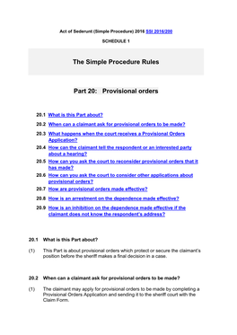 The Simple Procedure Rules Part 20: Provisional Orders