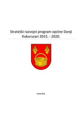 Strateški Razvojni Program Općine Donji Kukuruzari 2015