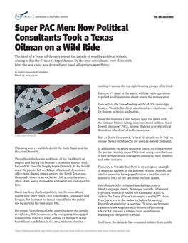 How Political Consultants Took a Texas Oilman on a Wild Ride