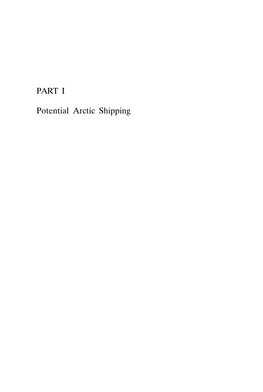 2. Potential Arctic Shipping: Change, Benefit, Risk Sung-Woo Lee