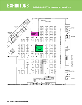 EXHIBITORS Exhibit Hall E/F Is Located on Level 100