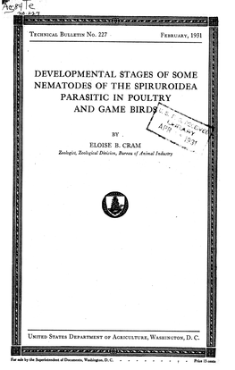 Developmental Stages of Some Nematodes of the Spiruroidea Parasitic in Poultry and Game Birds'^Î'