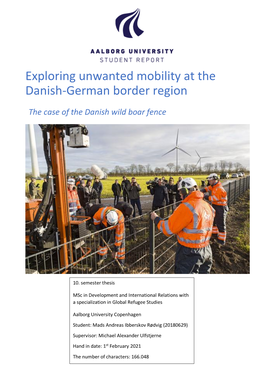 Exploring Unwanted Mobility at the Danish-German Border Region