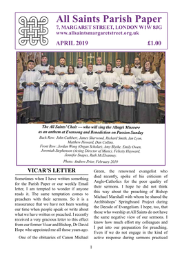 All Saints Parish Paper 7, MARGARET STREET, LONDON W1W 8JG APRIL 2019 £1.00