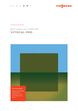 Heat Pumps up to 2000 Kw: VITOCAL PRO