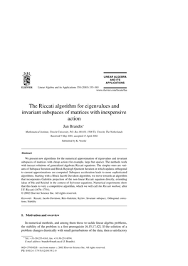 The Riccati Algorithm for Eigenvalues and Invariant Subspaces of Matrices with Inexpensive Action Jan Brandts∗ Mathematical Institute, Utrecht University, P.O