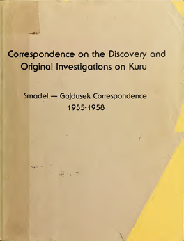 Smadel-Gajdusek Correspondence, 1955-1958