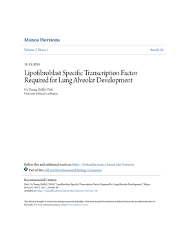 Lipofibroblast Specific Transcription Factor Required for Lung Alveolar Development