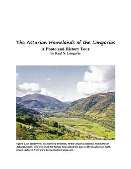 The Asturian Homelands of the Longorias a Photo and History Tour by Raul N