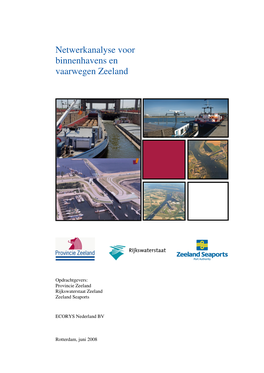 Netwerkanalyse Voor Binnenhavens En Vaarwegen Zeeland