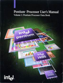 Intel Pentium Processor Users Manual Volume 1 1993
