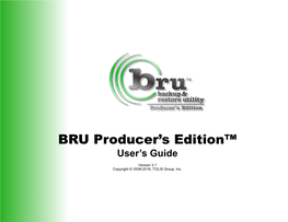 BRU PE 3.X User Guide