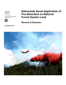 Nationwide Aerial Application of Fire Retardant on National Forest System Land