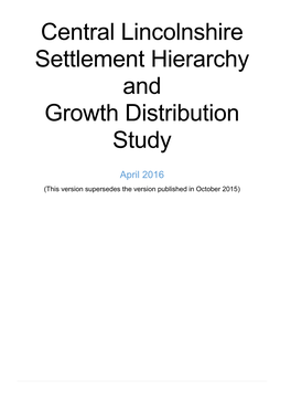 Central Lincolnshire Settlement Hierarchy and Growth Distribution Study