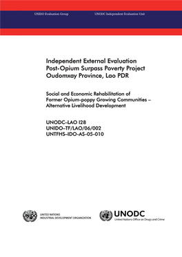 Independent External Evaluation Post-Opium Surpass Poverty Project Oudomxay Province, Lao PDR