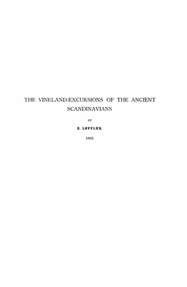 The Vineland-Excursions of the Ancient Scandinavians