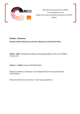 Sesión / Session: Brand and Its History: Economic, Business, and Social Value