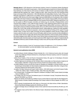 Alexandru Simon. B. 1979. Researcher at the Romanian Academy, Center for Transylvanian Studies (Cluj-Napoca) Since 2008