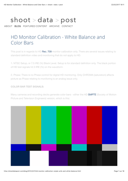 HD Monitor Calibration - White Balance and Color Bars — Shoot > Data > Post 22/02/2017 18:11