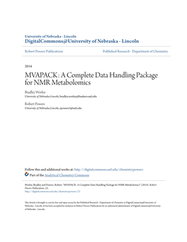 A Complete Data Handling Package for NMR Metabolomics Bradley Worley University of Nebraska-Lincoln, Bradley.Worley@Huskers.Unl.Edu